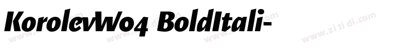 KorolevW04 BoldItali字体转换 KorolevW04 BoldItali字体转换